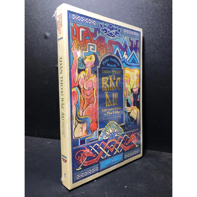 Thần thoại Bắc Âu văn xuôi Edda và thơ Edda Petter Andreas Munch new 100% HCM.ASB0301 thần thoại, tôn giáo 913051
