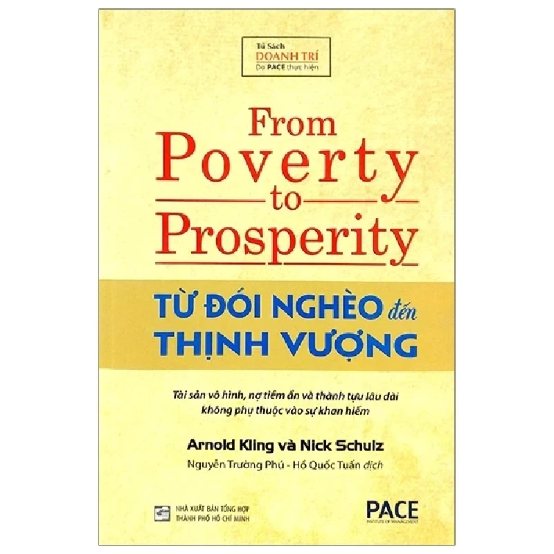 Từ Đói Nghèo Đến Thịnh Vượng - From Poverty To Prosperity - Arnold Kling, Nick Schulz 403310