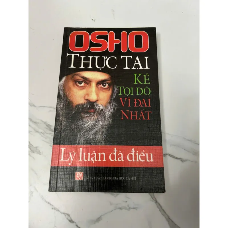 Thực tại – Kẻ tội đồ vĩ đại nhất (Osho) 604170