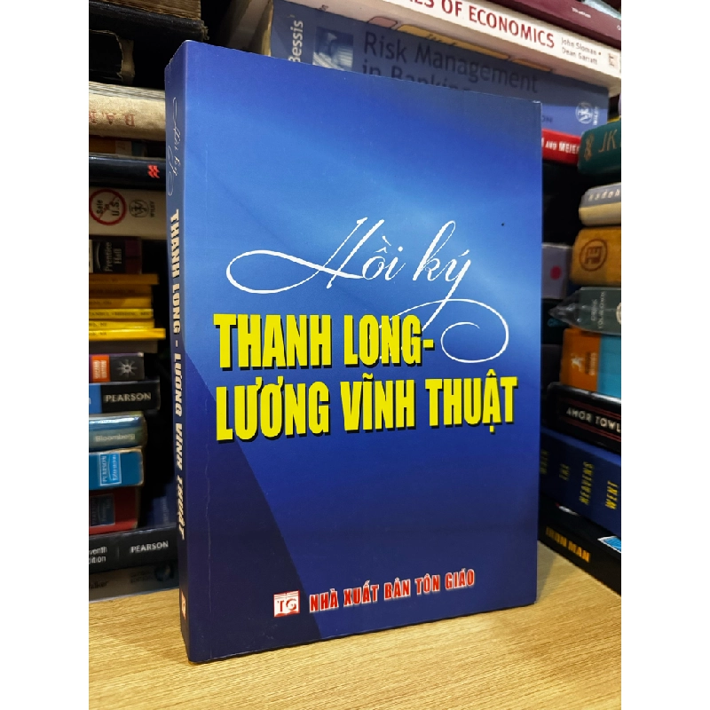 Hồi ký Thanh Long - Lương Vĩnh Thuật 475818