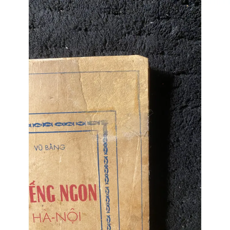[ Sách xưa] Miếng ngon Hà Nội- Vũ Bằng 1037817