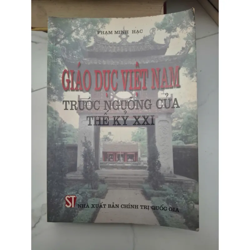 Giáo dục Việt Nam Trước Ngưỡng Cửa Thế Kỷ XXI - Phạm Minh Hạc 696423