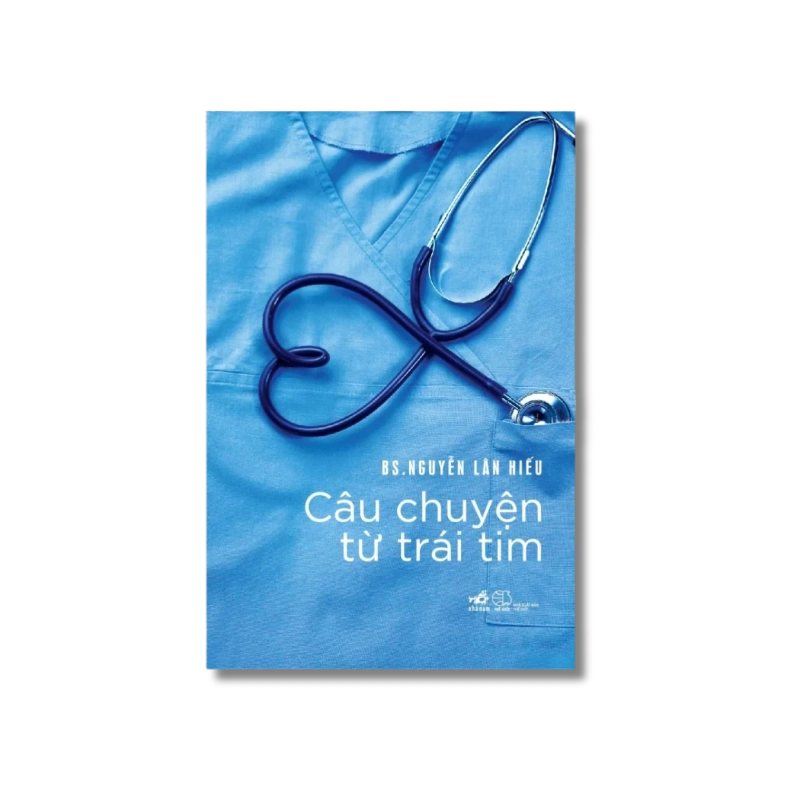 Câu chuyện từ trái tim - Nguyễn Lân Hiếu 722158