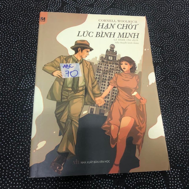 Hạn chót lúc bình minh - Cornell Woolrich 139658