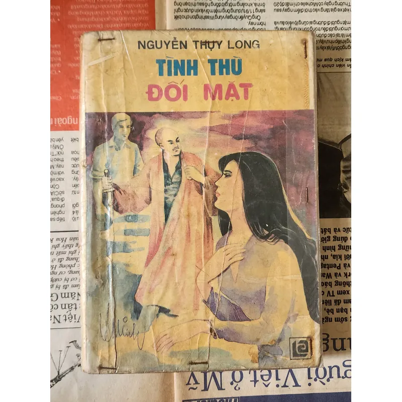 Tiểu thuyết Tình thù đối mặt - tác giả Nguyễn Thụy long 704944