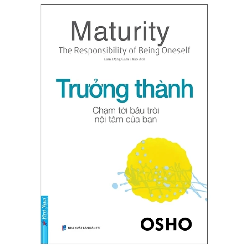 OSHO - Trưởng Thành - OSHO - 2023 - First News Rebooks.vn 950340