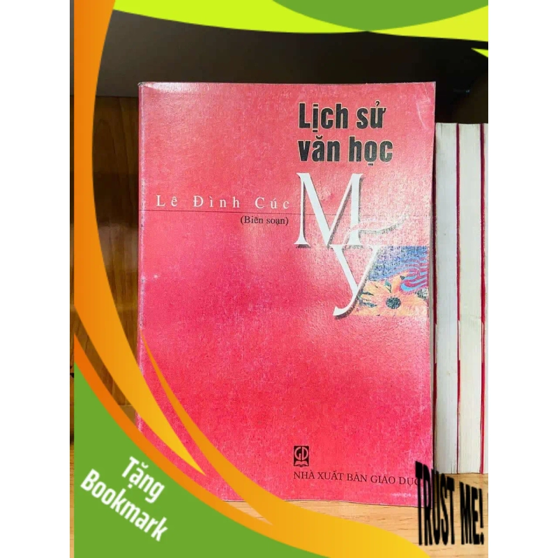 (TẶNG BOOKMARK) Lịch sử văn học Mỹ - Lê Đình Cúc LỊCH SỬ - CHÍNH TRỊ - TRIẾT HỌC RBK0810 946959