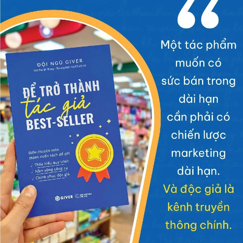 Để Trở Thành Tác Giả Best Seller - Đội Ngũ GIVER - GIVER BOOKS - MARKETING KINH DOANH 595445