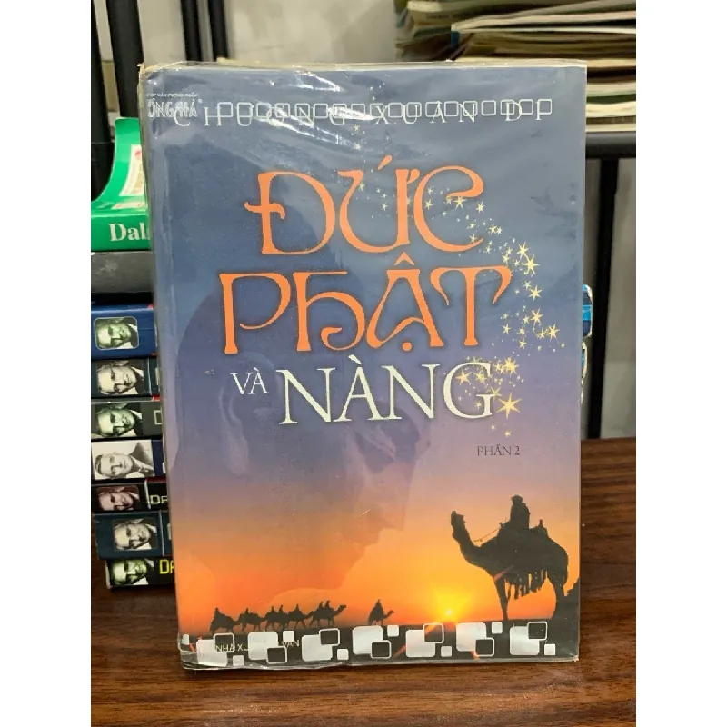 Đức Phật và Nàng phần 2- Chương Xuân Di 690539