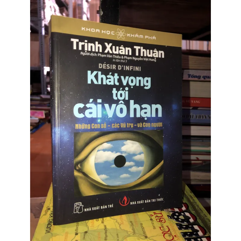 Khát vọng tới cái vô hạn - Trịnh Xuân Thuận 777010