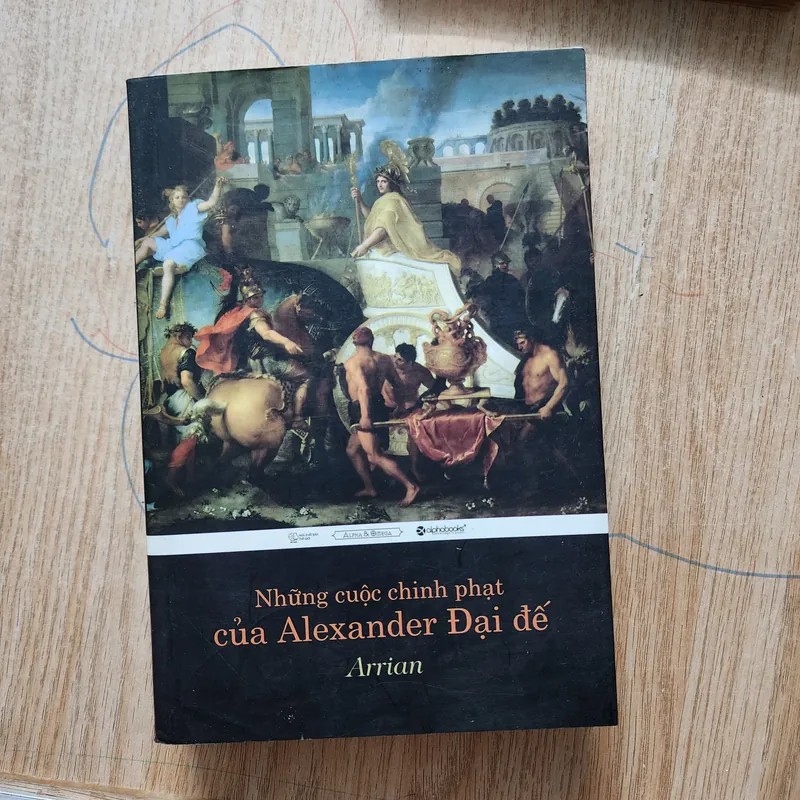 Những cuộc chinh phạt của Alexandre Đại đế | Arrian 689340