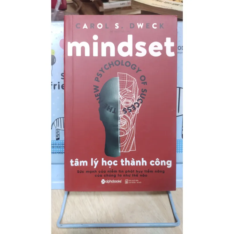 Sách: Tâm lý học thành công - TG: Carol S.Dweck (B3) 1044108