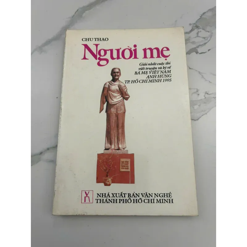 Người Mẹ – Tác giả: Chu Thao 601360