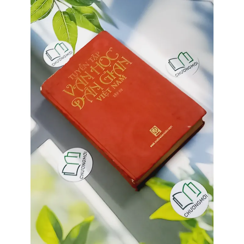 [MIỄN PHÍ BỌC SÁCH] Tuyển Tập Văn Học Dân Gian Việt Nam 3 750800