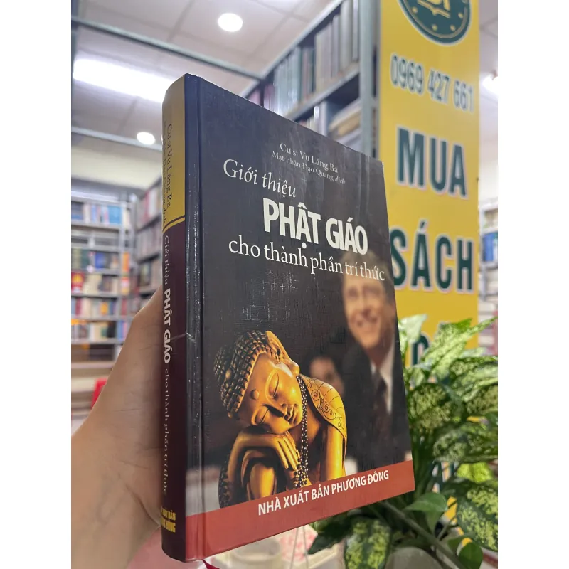 GIỚI THIỆU PHẬT GIÁO CHO THÀNH PHẦN TRÍ THỨC (BÌA CỨNG) - VU LĂNG BA (ĐẠO QUANG dịch)  1041888