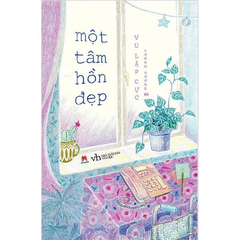 Một Tâm Hồn Đẹp - Vu Lập Cực 186873