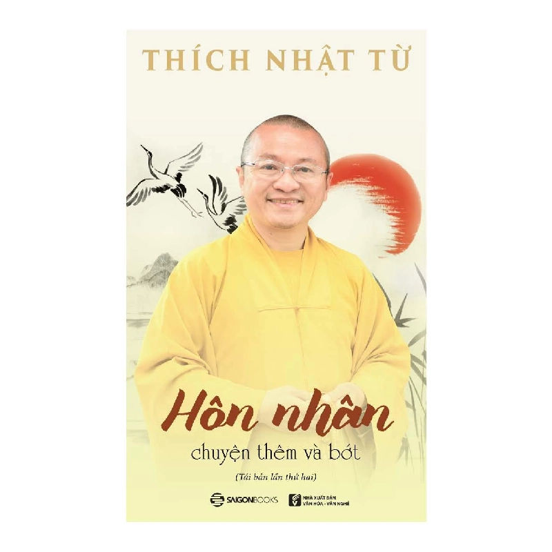 Hôn nhân - Chuyện thêm và bớt - Thích Nhật Từ2019 New 100% HCM.PO 32377