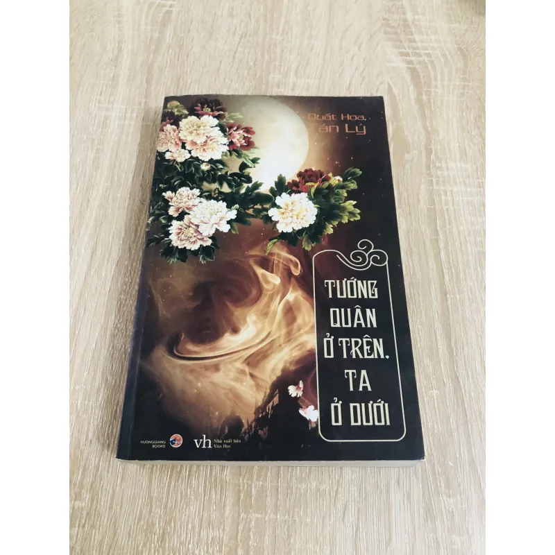 TƯỚNG QUÂN Ở TRÊN TA Ở DƯỚI ( t2) 1003976