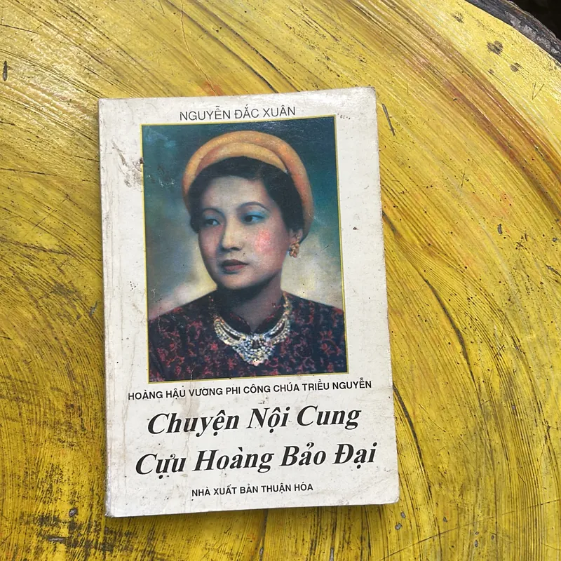CHUYỆN NỘI CUNG CỰU HOÀNG BẢO ĐẠI- NGUYỄN ĐẮC XUÂN 594752
