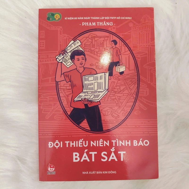 Đội Thiếu Niên Tình Báo Bát Sắt - Phạm Thắng 528542