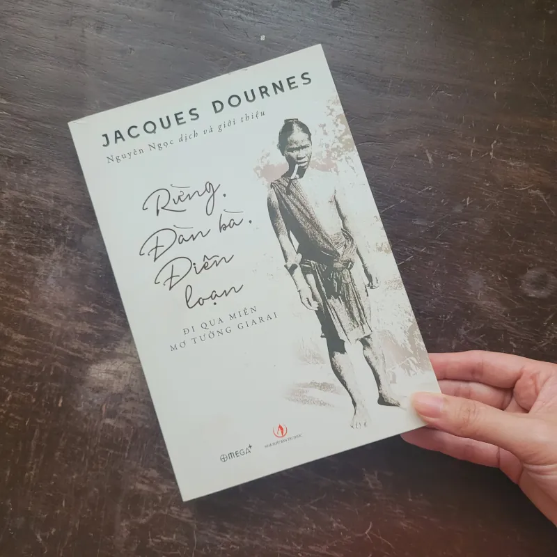 Rừng. Đàn bà. Điên loạn. - Jacques Dournes 1004153