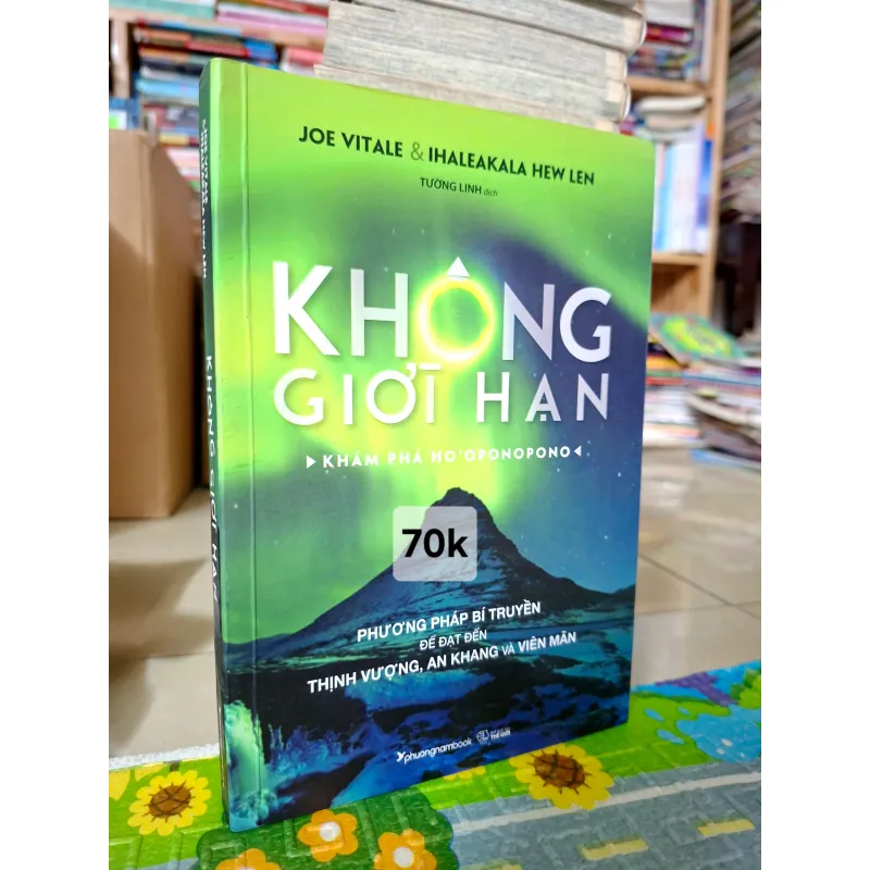 Không Giới Hạn - Khám Phá Ho'oponopono 778432