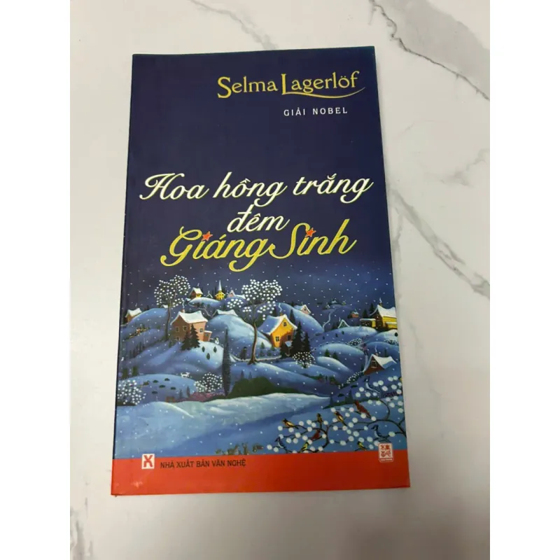 Hoa hồng trắng đêm Giáng Sinh– Selma Lagerlöf 610344