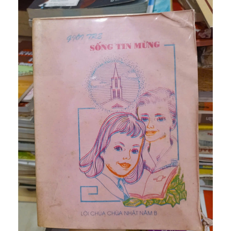 Giới trẻ sống tin mừng 🌻 518422
