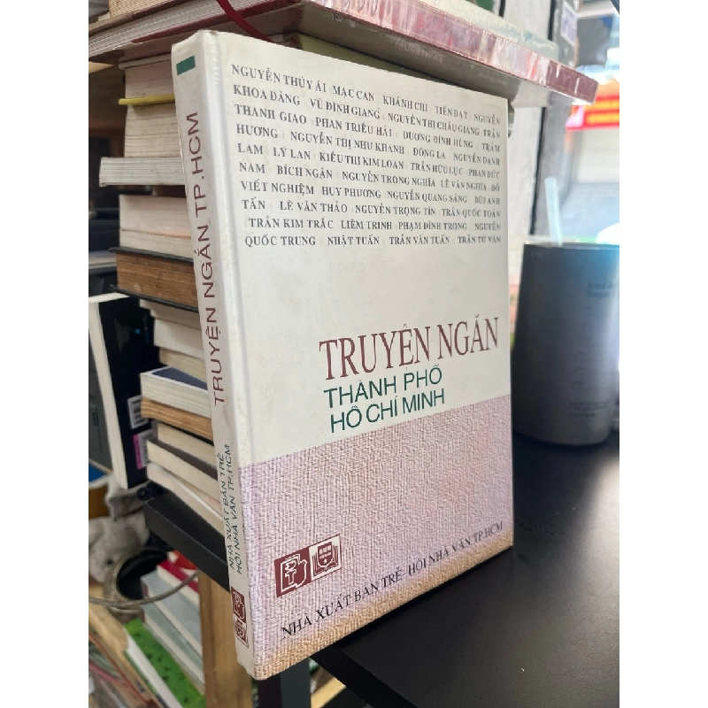 Truyện ngắn Thành phố Hồ Chí Minh 541067