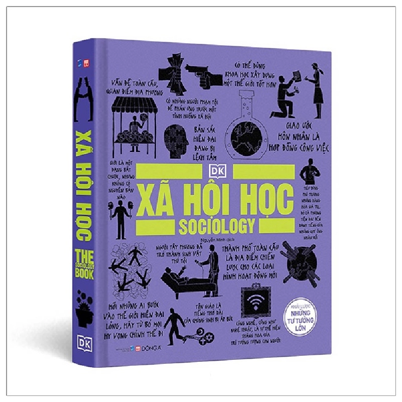 Xã Hội Học - Khái Lược Những Tư Tưởng Lớn (Bìa Cứng) - DK ASB.PO Oreka-Blogmeo120125 374366