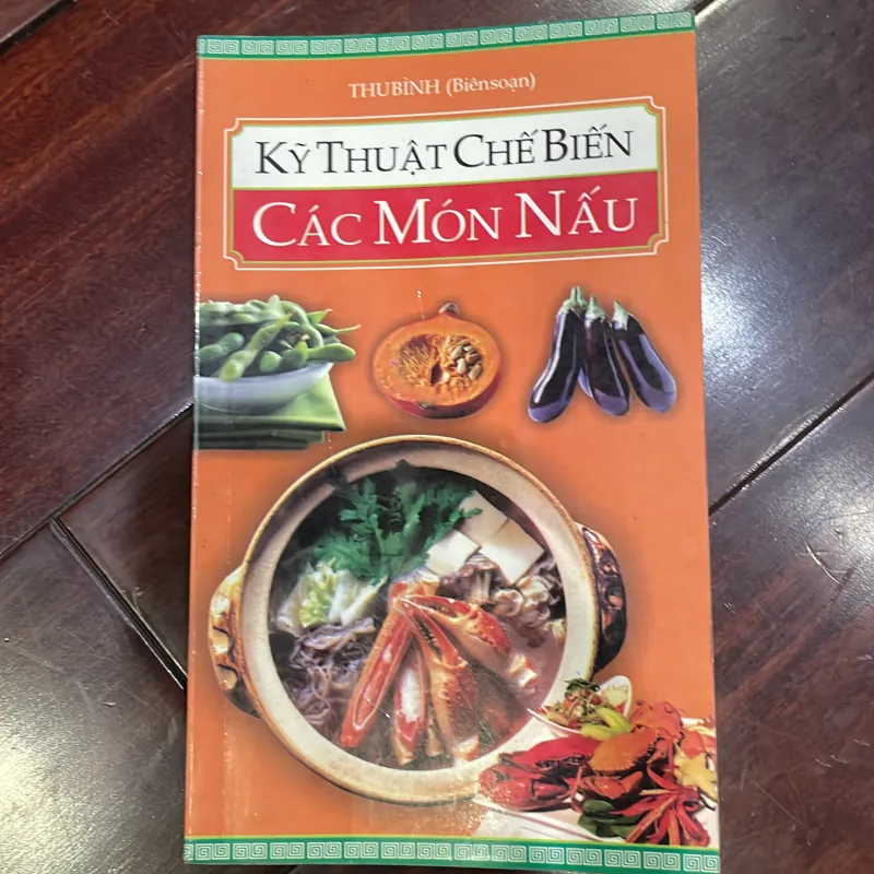 Kỹ thuật chế biến các món nấu - Thu Bình - nấu ăn  1038205