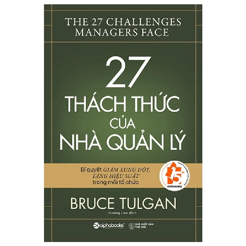 27 Thách Thức Của Nhà Quản Lý - Bruce Tulgan 294625