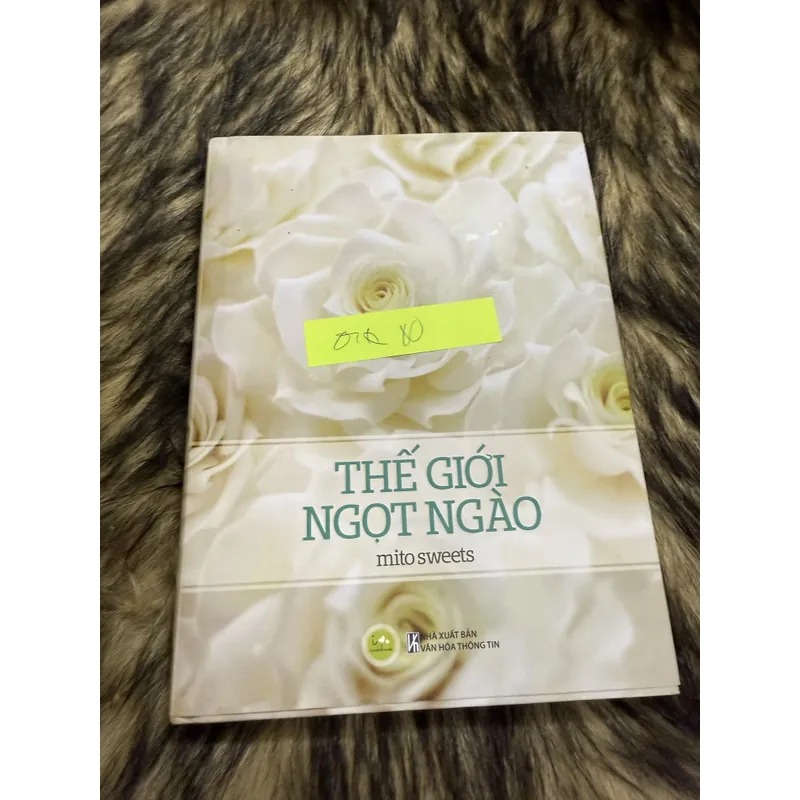 Thế giới ngọt ngào  600692