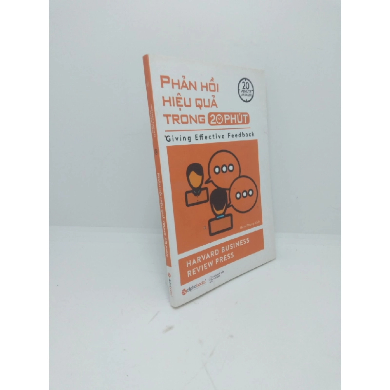 Phản hồi hiệu quả trong 20 phút - Harvard Business Review Press 2016 new 80% (bị ố) HPB.HCM1411 30633