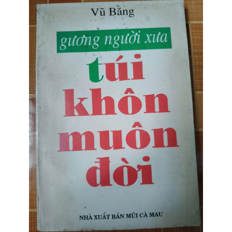 Túi khôn muôn đời - 1994 - 184 trang - VĂN HỌC - SLSCTNGHILUCSLSCTANTQ3112-143 Blogmeo040226 795214