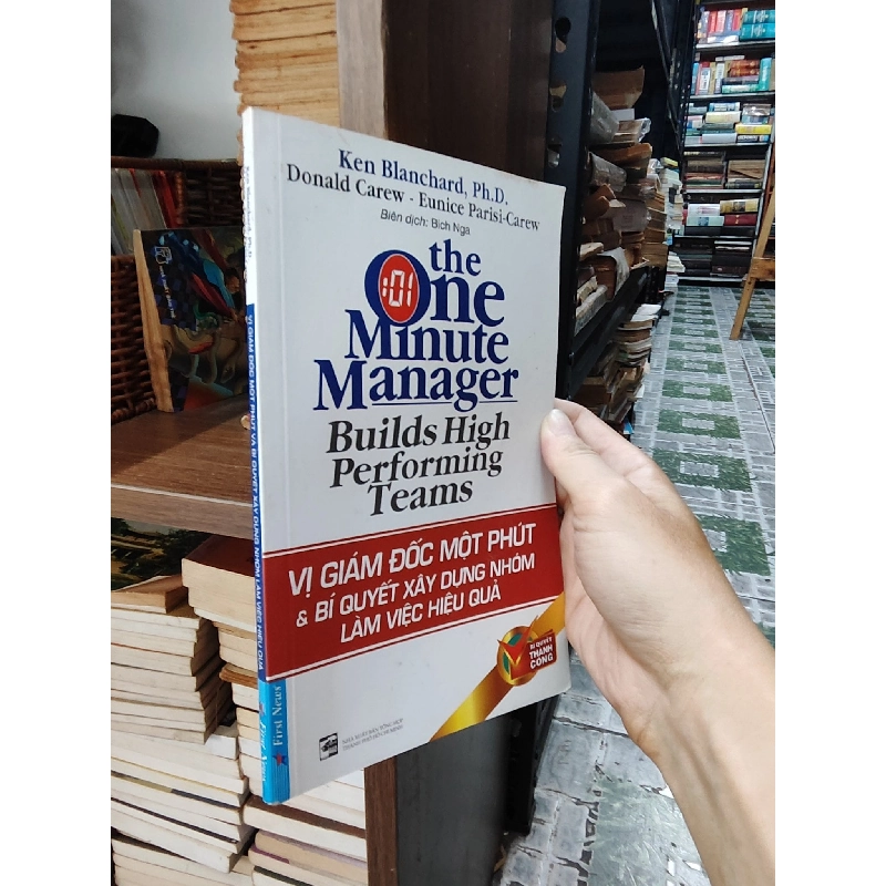 Vị giám đốc một phút - Kenneth Blanchard, PhD & Robert Lorber, PhD 276840