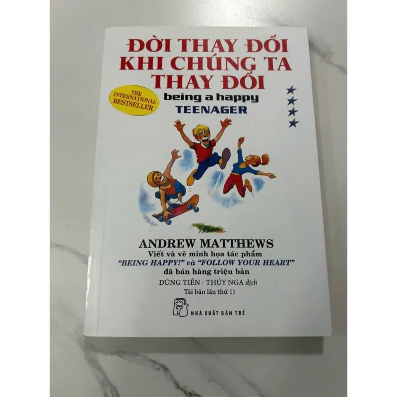 Đời Thay Đổi Khi Chúng Ta Thay Đổi - Andrew Matthews 605721