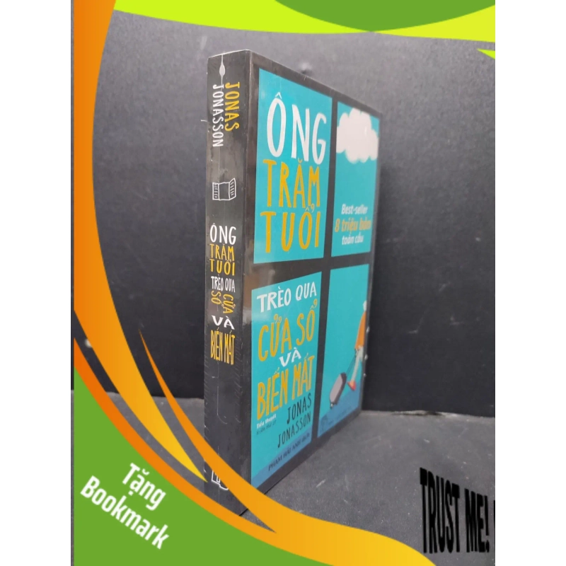 (TẶNG BOOKMARK) Ông trăm tuổi trèo qua cửa sổ và biến mất mới 100% RBK1406 Jonas Jonasson SÁCH VĂN HỌC 950315