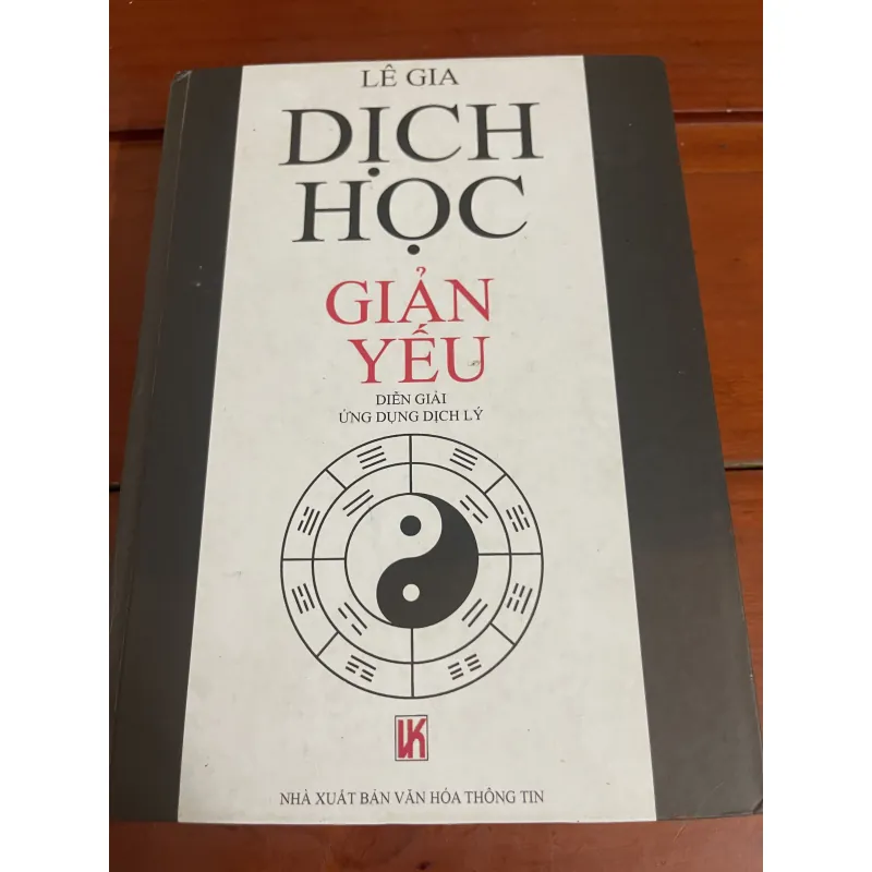 Dịch học giản yếu Lê Gia XB 2000 927410