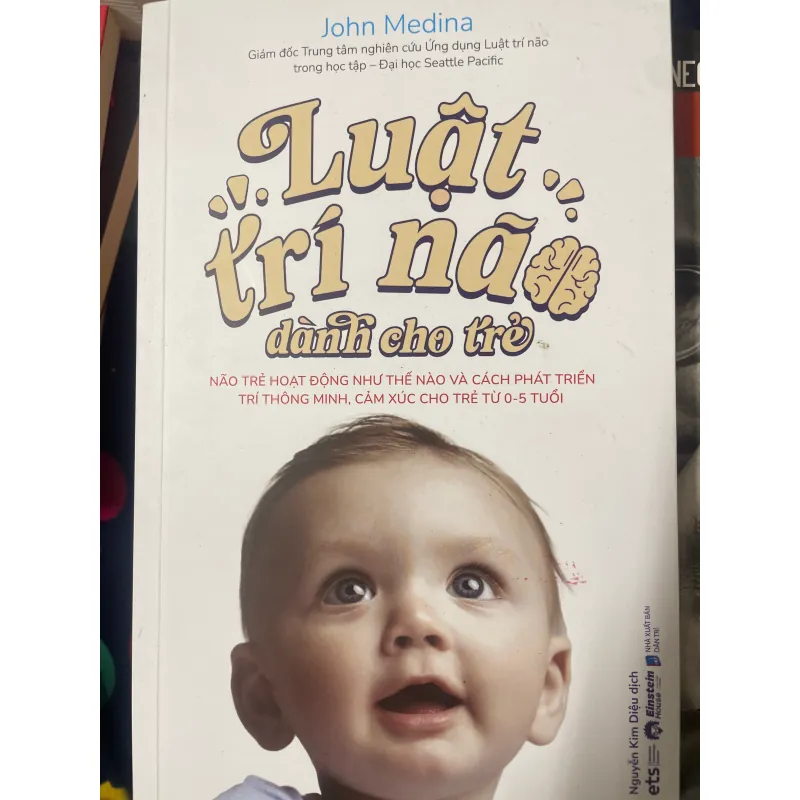 Phân Tích Luật Trí Não Dành Cho Trẻ - John Medina mới 1035960