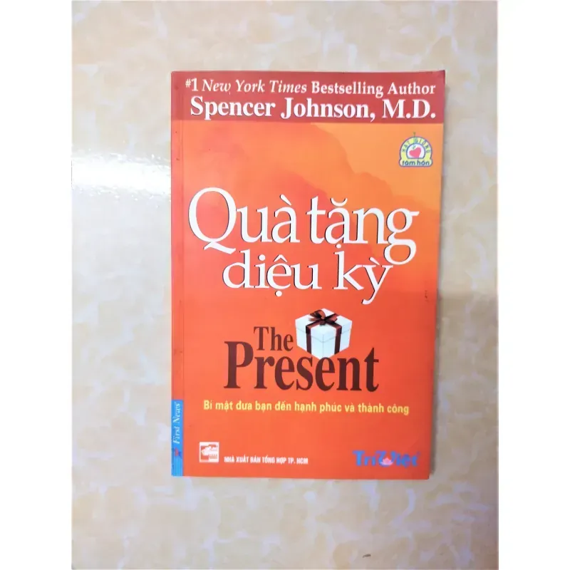 Sách: Quà tặng diệu kỳ - The Present - TG: Spencer Johnson 932416