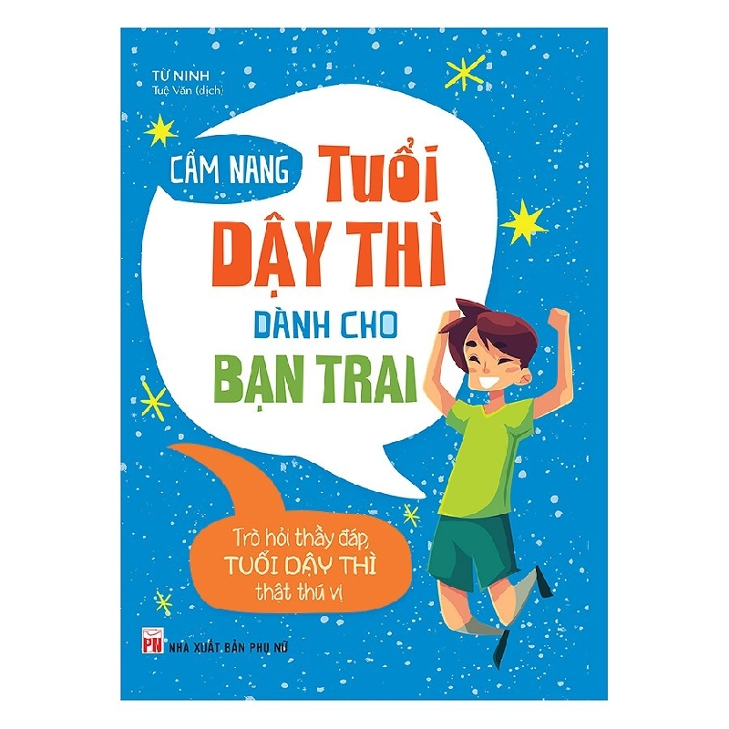 Cẩm Nang Tuổi Dậy Thì Dành Cho Bạn Trai   Mới 100% HCM.PO Từ Ninh Oreka-Blogmeo 135306