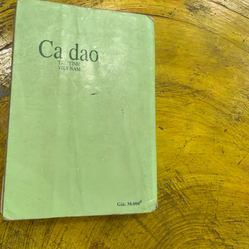 CA DAO TRỮ TÌNH VIỆT NAM- NXB GIÁO DỤC 564554