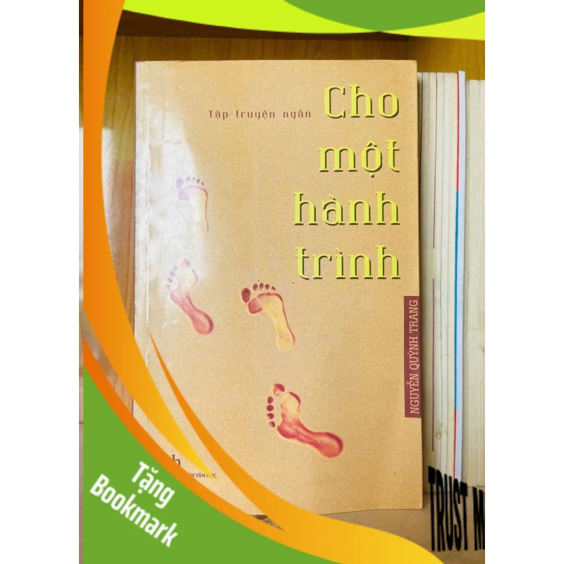 (TẶNG BOOKMARK) Cho một hành trình / Nguyễn Quỳnh Trang Sách văn học RBK3101 941262