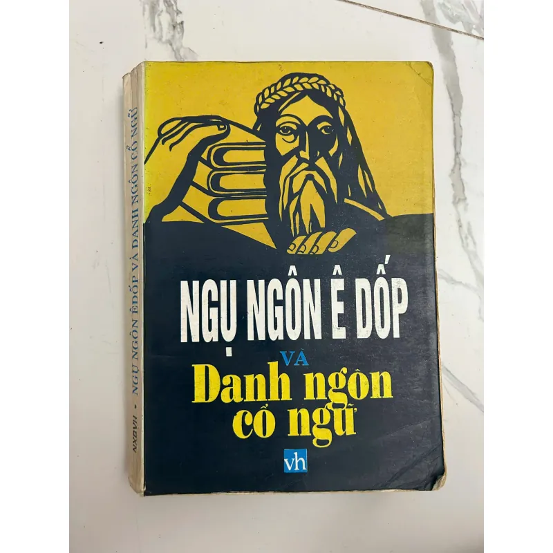 Ngụ ngôn Ê Dốp và Danh ngôn cổ ngữ - Nhiều tác giả - Văn học ngụ ngôn 1024927