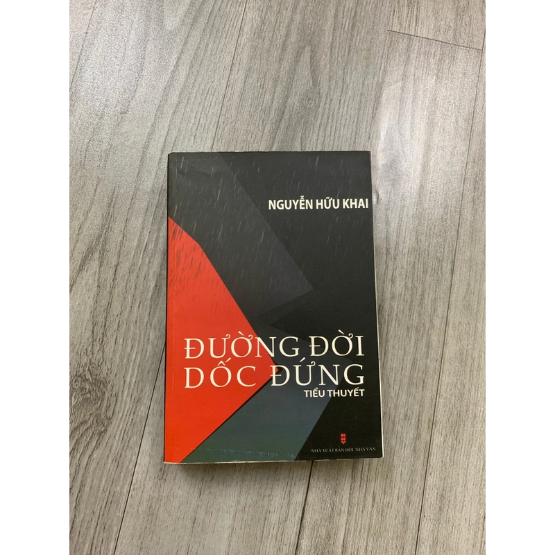 Đường đời dốc đứng - nguyễn hữu khai. 999 458991