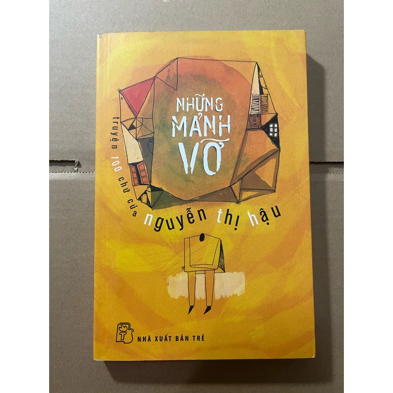 Những mãnh vỡ 524379
