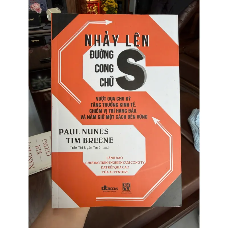 Nhảy Lên Đường Cong Chữ S (Jumping the S-Curve) – Paul Nunes & Tim Breene- K2 998976
