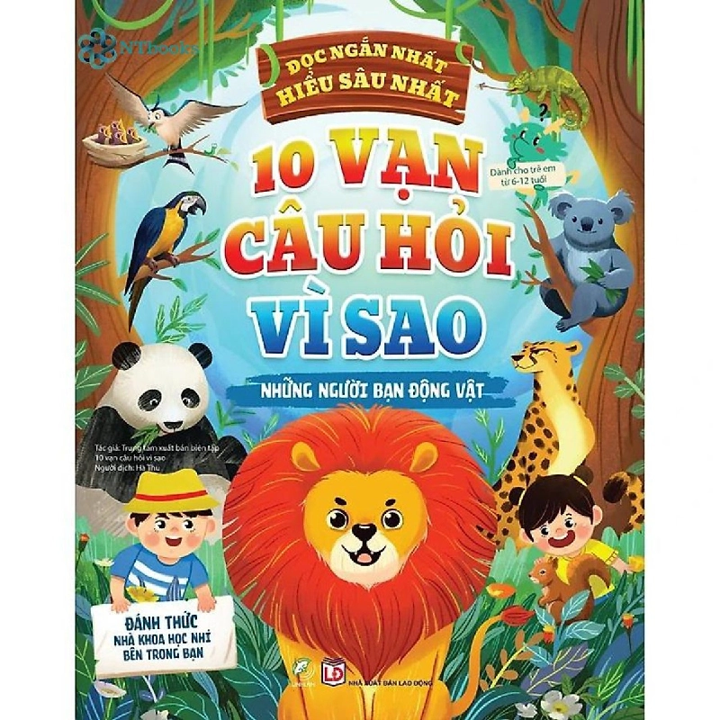 10 vạn câu hỏi vì sao - Những người bạn động vật - - LINHLANBOOKS - Sách Mẹ và bé 712886