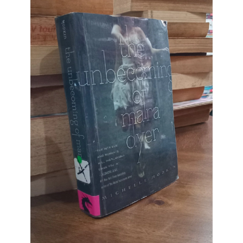 The Unbecoming Of Mara Dyer - Michelle Hodkin 517358